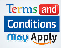 Terms and Conditions May Apply