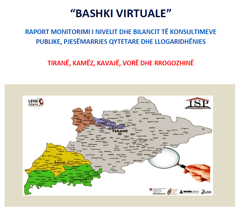 BASHKI VIRTUALE? RAPORT MBI BILANCIN E KONSULTIMEVE PUBLIKE NË 5 BASHKITË – QARKU TIRANË