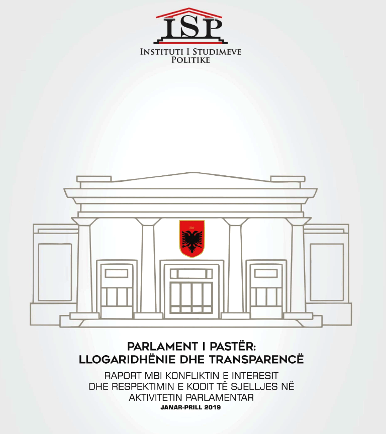 ISP – RAPORTI I PARË MBI KONFLIKTIN E INTERESIT DHE RESPEKTIMIN E KODIT TË SJELLJES NË AKTIVITETIN PARLAMENTAR