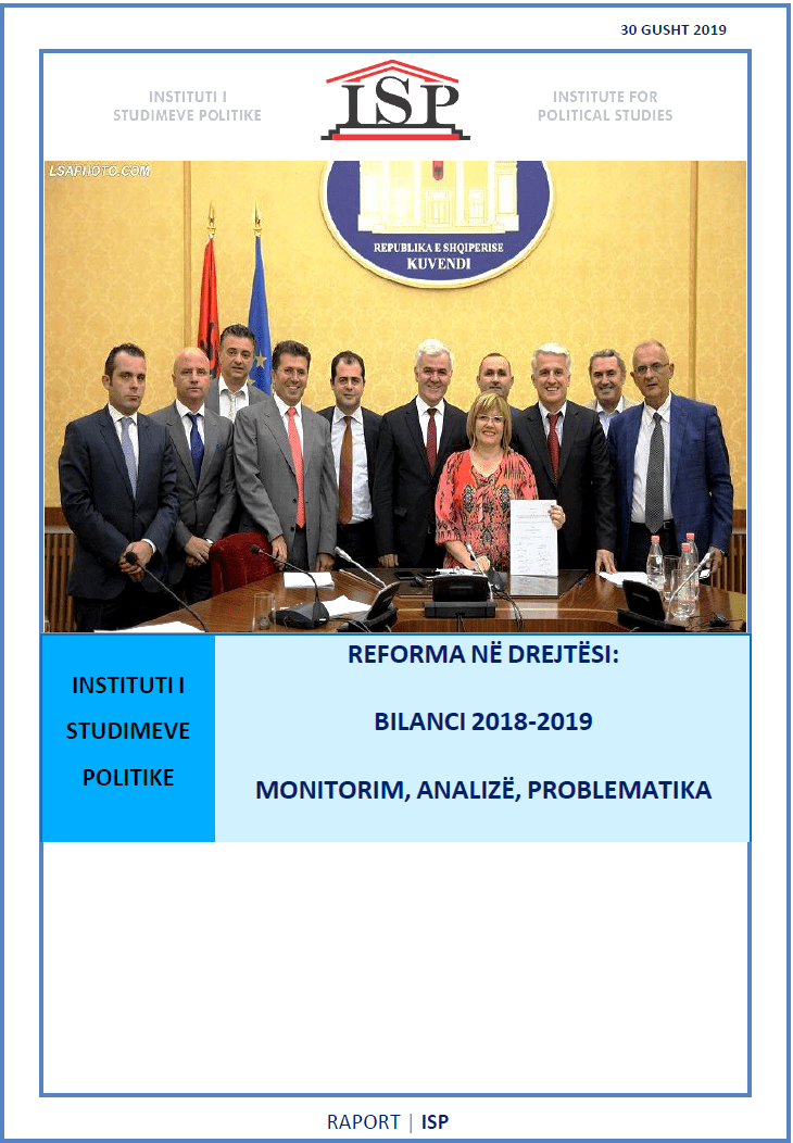 REFORMA NË DREJTËSI & VETINGU: BILANCI 2019
