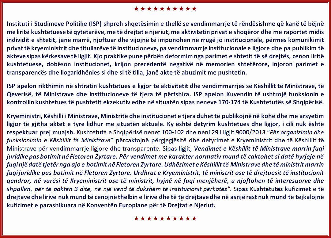 ISP: VENDIMET JO INSTITUCIONALE CENOJNË SHTETIN E SË DREJTËS DHE DEMOKRACINË