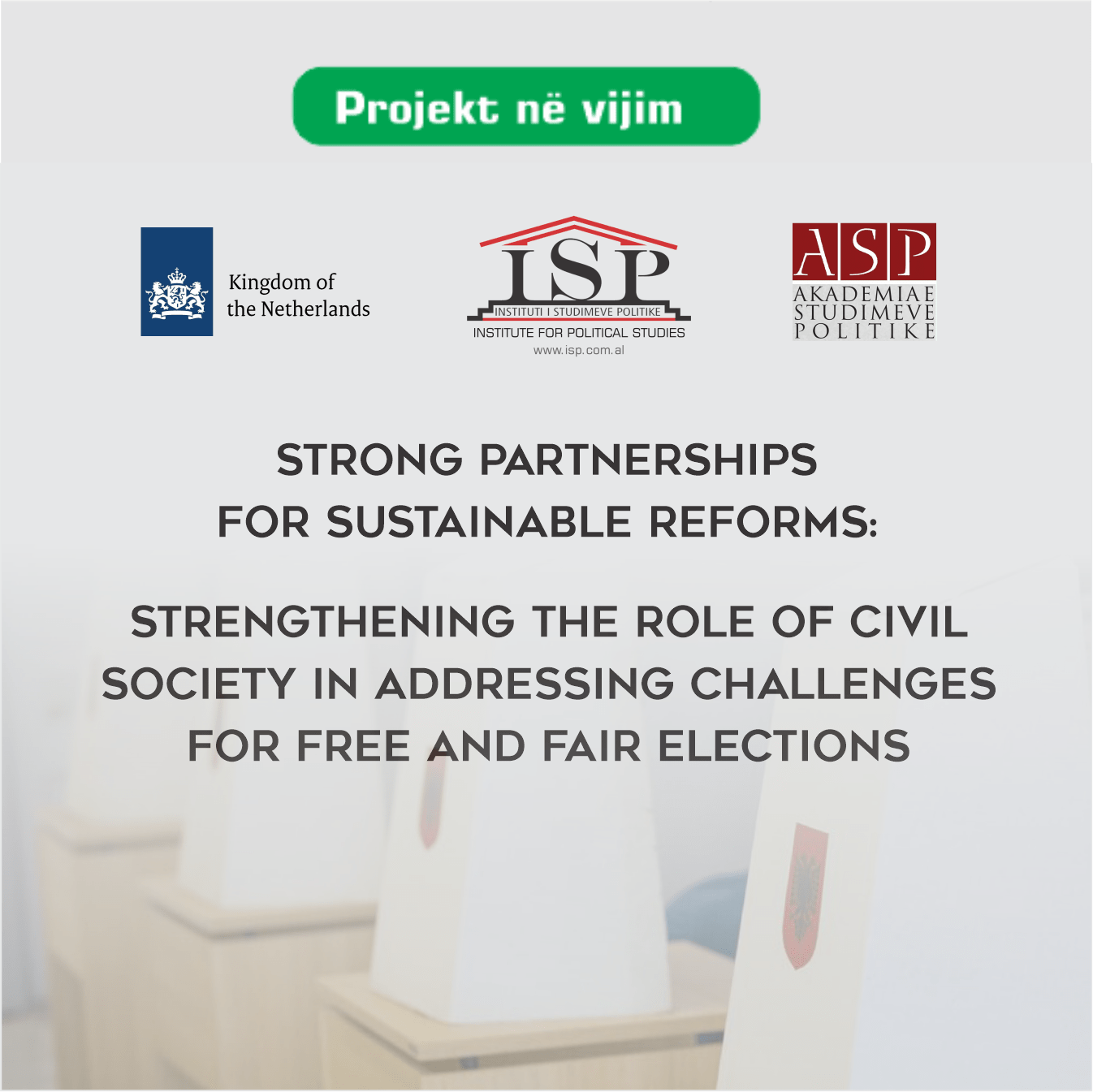 Strong partnerships for sustainable reforms: strengthening the role of civil society in addressing challenges for free and fair elections