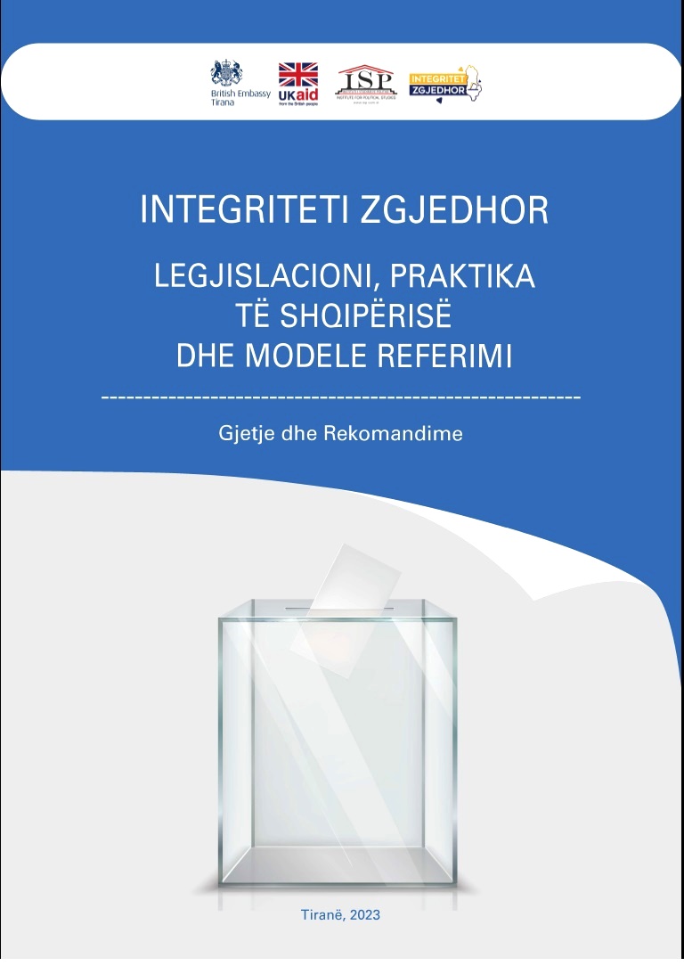 ISP – Integriteti zgjedhor dhe i kandidatëve, Shqipëria dhe modele referuese