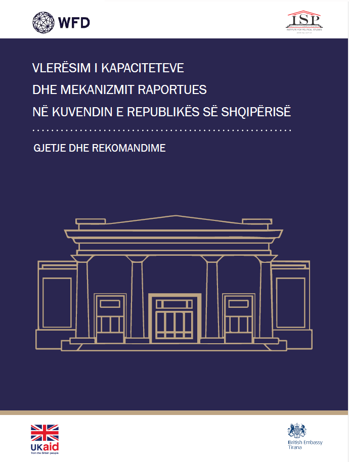 Vlerësimi i kapaciteteve dhe mekanizmit raportues në Kuvendin e RSH (Raport i plotë)