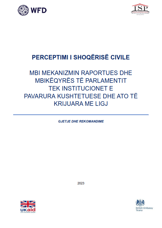 Perceptimi i shoqërisë civile mbi mekanizmin raportues dhe mbikëqyrës të parlamentit