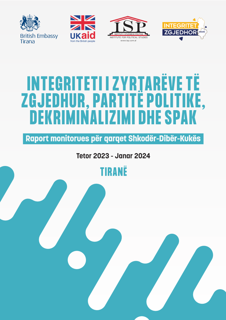 Integriteti i zyrtarëve të zgjedhur – Raport monitorues për qarqet Kukës, Dibër e Shkodër 2023-2024