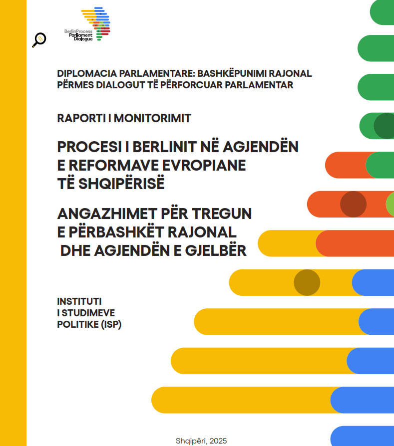 Procesi i Berlinit dhe Shqipëria: raporti monitorues 2025 mbi reformat dhe progresin