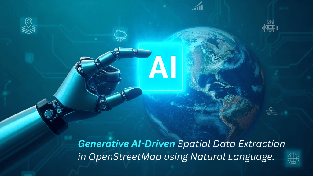 Robotic hand points to a glowing AI tile beside Earth, symbolizing generative AI for spatial data extraction.