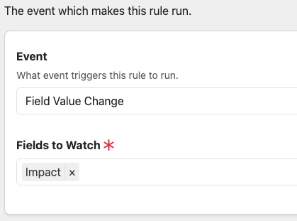 A screenshot of the trigger options for a rule.