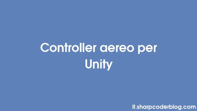 Controllore Di Elicottero Per Unity Sharp Coder Blog - Amazing Ultra HD Sunset Images | Free Download