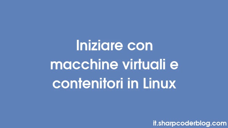 Getting Started With Virtual Machines And Containers In Linux Sharp - Creative Dark Picture - High Resolution