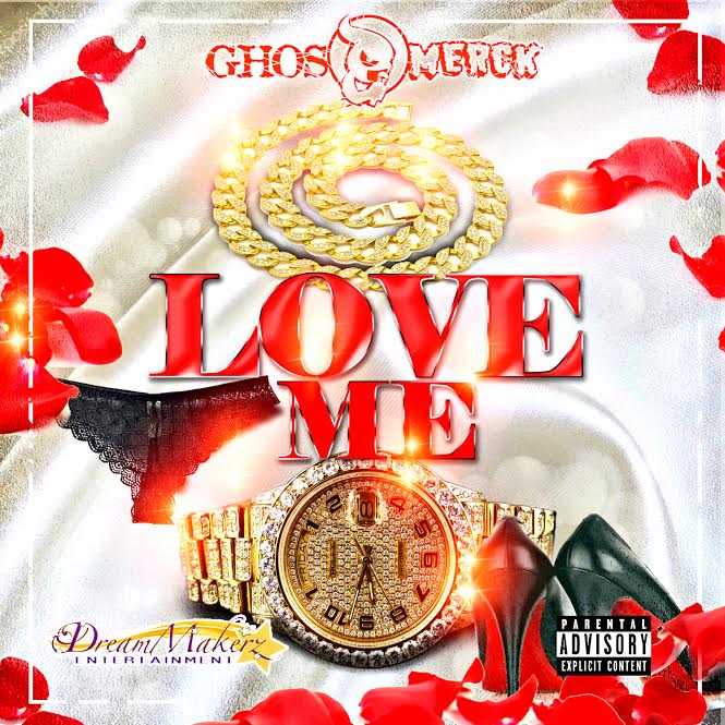 Ghosmerck – Love Me [Single]