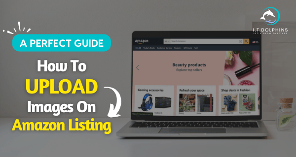 How do I upload images to an Amazon listing?