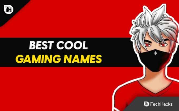 Top 100 Funny Cool And Best Gaming Names Of 2026 Best Gaming Names 679x420 