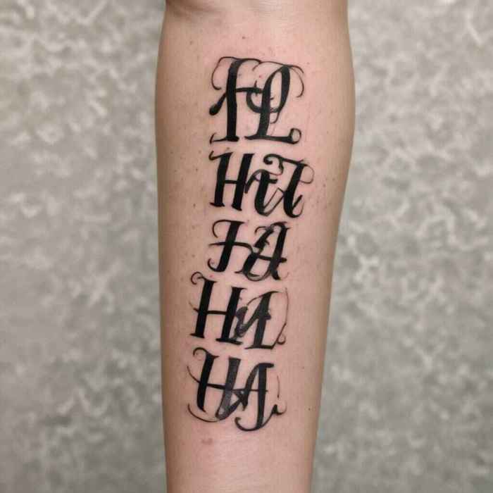 Ha Ha Ha Typography Tattoo