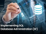 Implementing Sql Database Administration Sf Itel