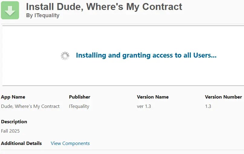 This image shows the same installation page, only after "Install" was clicked. The user options and two buttons are replaced by a loading circle with the message "Installing and granting access to [chosen specified user(s)]." In this example, the "all Users" option was chosen.