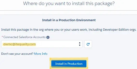 A cropped portion of the page after clicking Get It Now which shows verifying the correct Connected Salesforce Accounts via highlight, and, if correct, shows to click "Install in Production" afterward