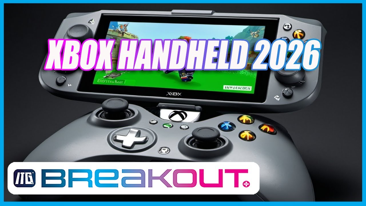 Next Gen Xbox Leak Handheld Console Series X Successor In 2026 ITGtv 283 