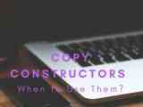When Does It Make Sense To Use Copy Constructors In Java It