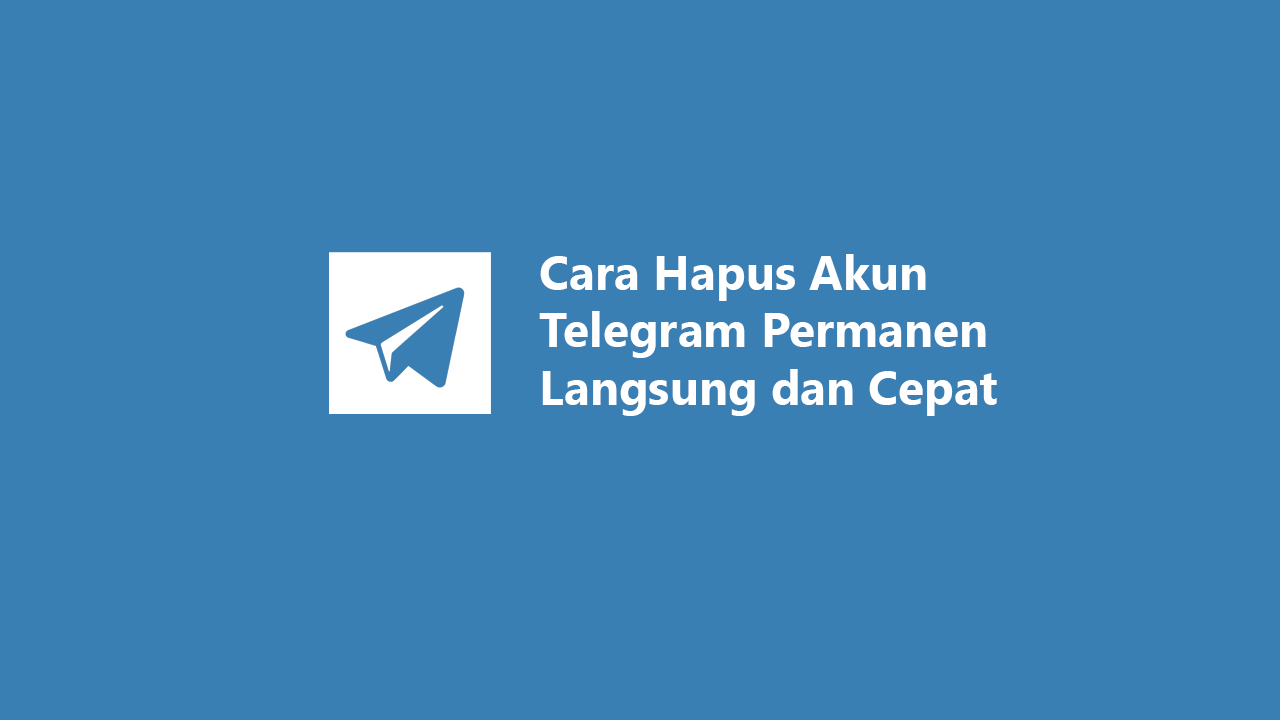 · lalu klik menu, kemudian pilih pengaturan. Cara Hapus Akun Telegram Permanen Langsung dan Cepat