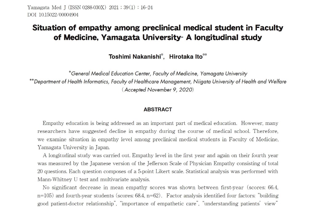 ‘Situation of empathy among preclinical medical student in Faculty of Medicine, Yamagata University – A longitudinal study’  in Yamagata Medical Journal, 39 (1)