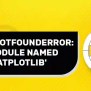 ModuleNotFoundError: No Module Named ‘matplotlib’ In Python – Its Linux ...