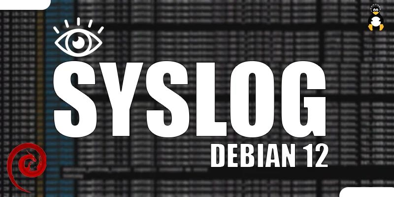 How To View Syslog On Debian 12 Its Linux Foss - City Photo Collection - Desktop Quality