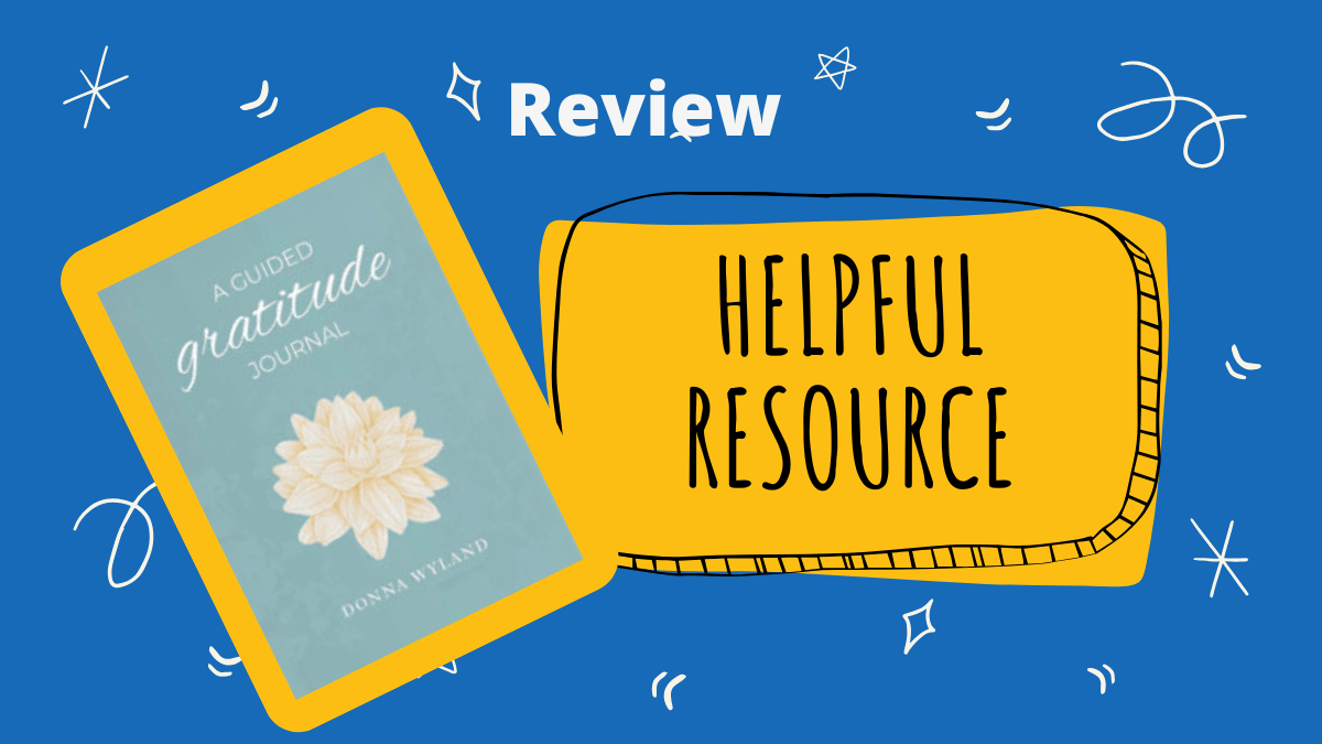 Resource Review – A Guided Gratitude Journal