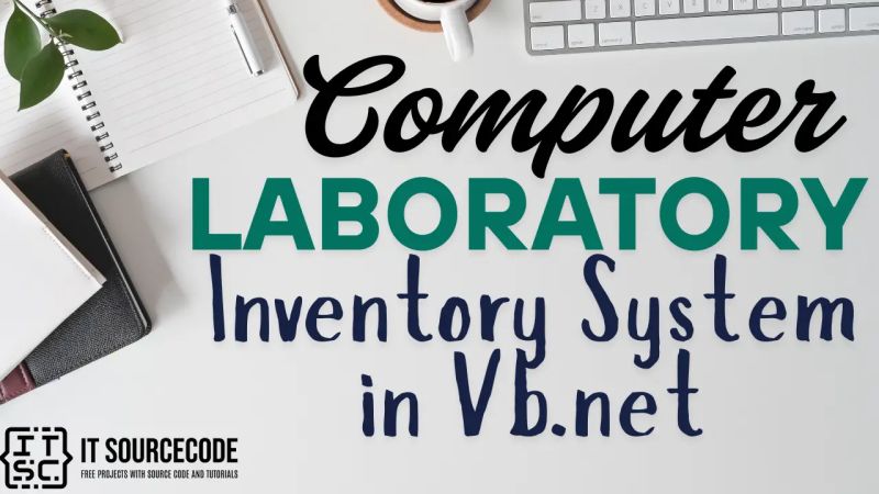 Computer Laboratory Mini Inventory System In Vb Net With Source Code - Amazing Ultra HD Nature Arts | Free Download