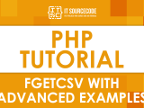 Php Fgetcsv With Advanced Program Examples