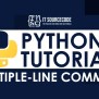 Multiple-line Comment In Python With Best Examples