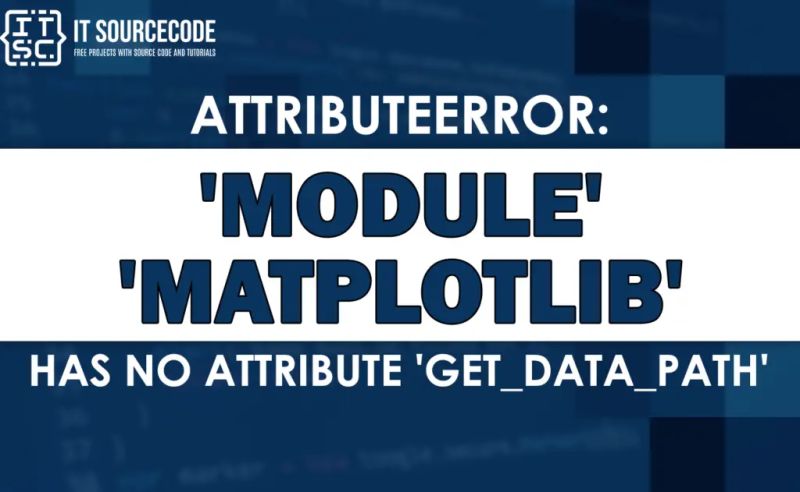 Python Attributeerror Module Matplotlib Has No Attribute Get Data - Colorful Images - Stunning 8K Collection