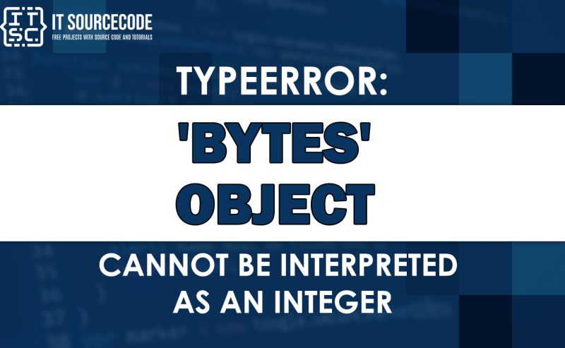 Typeerror Bytes Object Cannot Be Interpreted As An Integer - Ocean Texture Collection - Full HD Quality