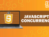Exploring Concurrency In Javascript