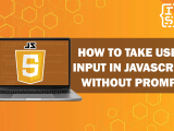 How To Take User Input In Javascript Without Prompt