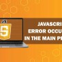 JavaScript Error Occurred In The Main Process