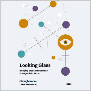 Looking Glass - Bringing tech-led business changes into focus - Chapter 1