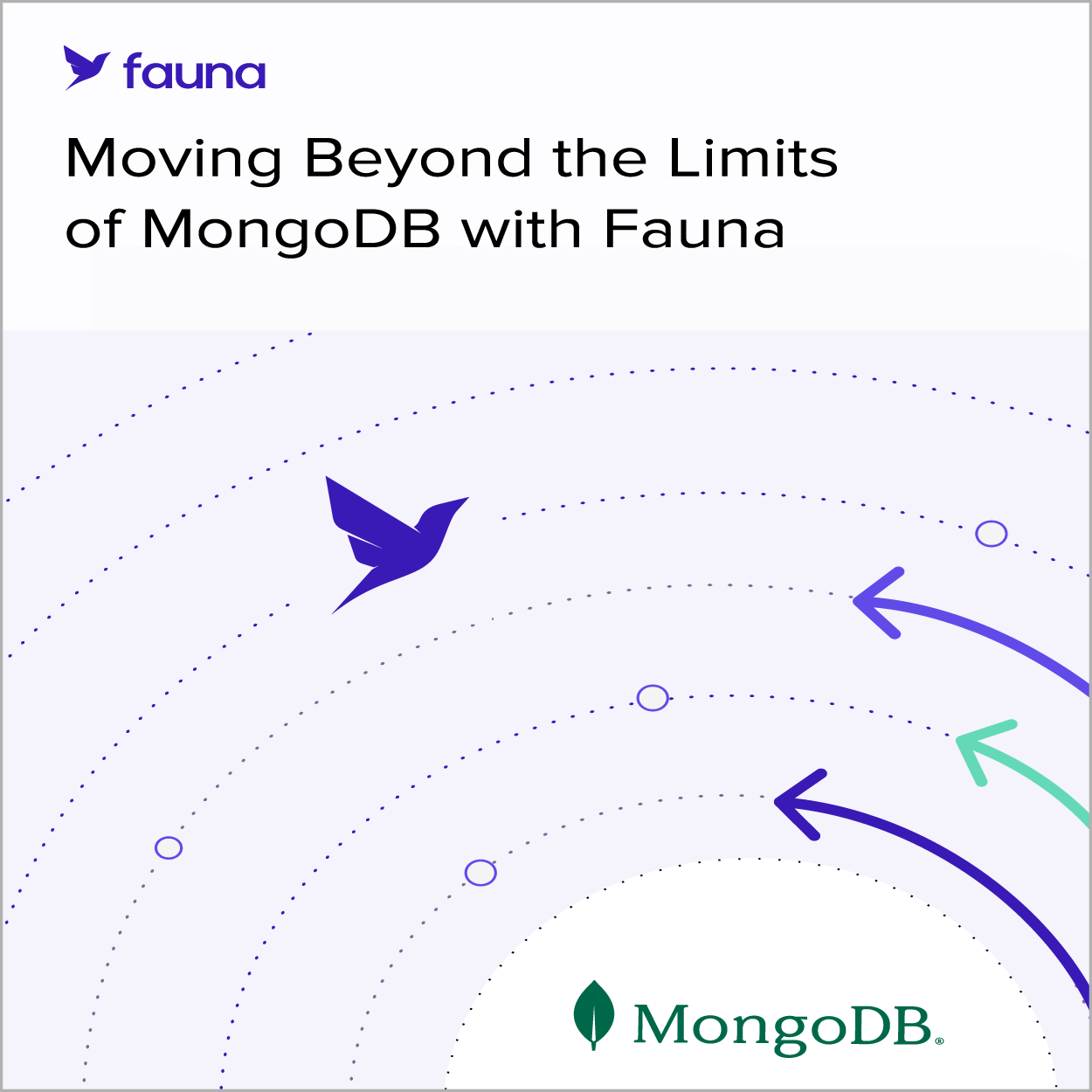 Moving Beyond the Limits of MongoDB with Fauna