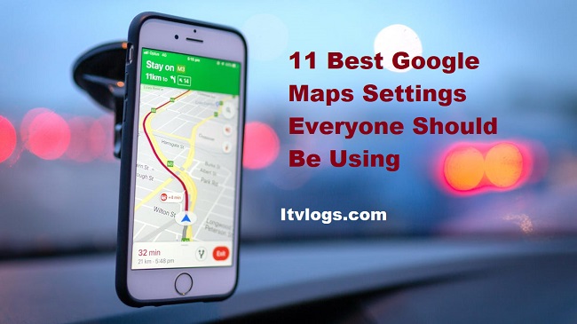 Google Maps Settings