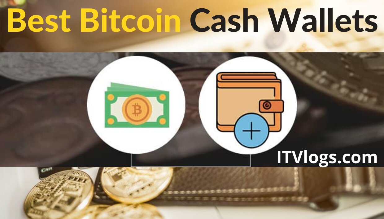 Best Bitcoin Cash Wallets