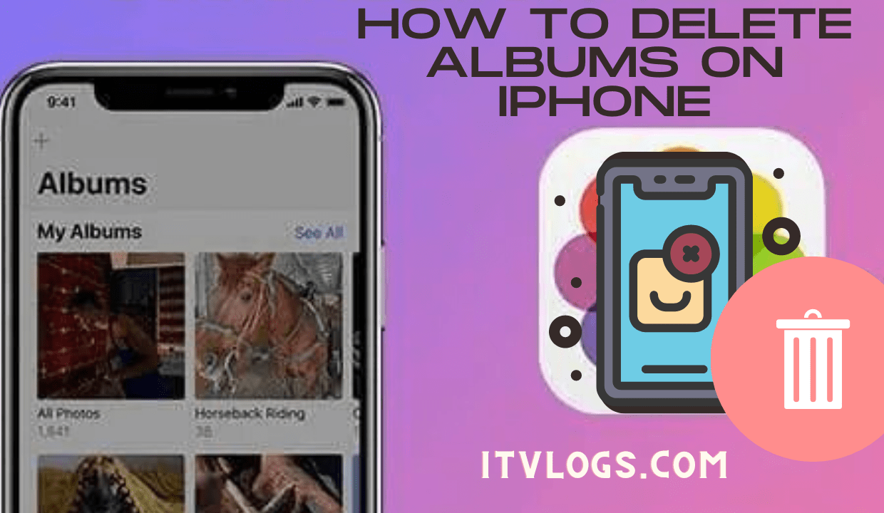 How To Delete Albums on iPhone