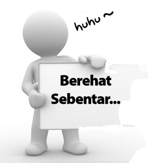 Terjemahan dari «istirahat sejenak» dari indonesia ke inggris. Rehat Rihat Dan Rahat Nan Tak Kalah Penting