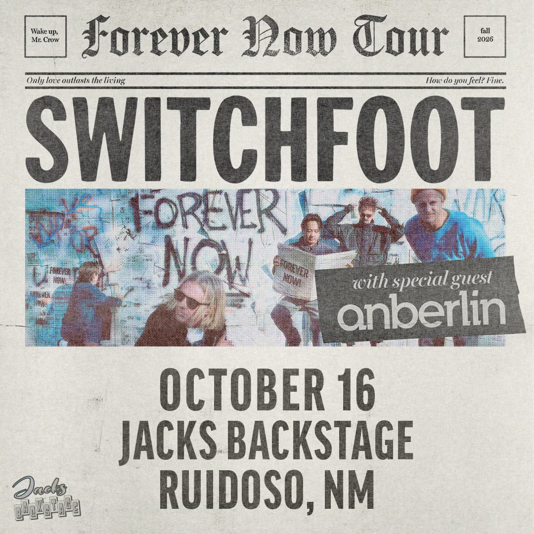 SWITCHFOOT with ANBERLIN on Oct 16th in Ruidoso, New Mexico