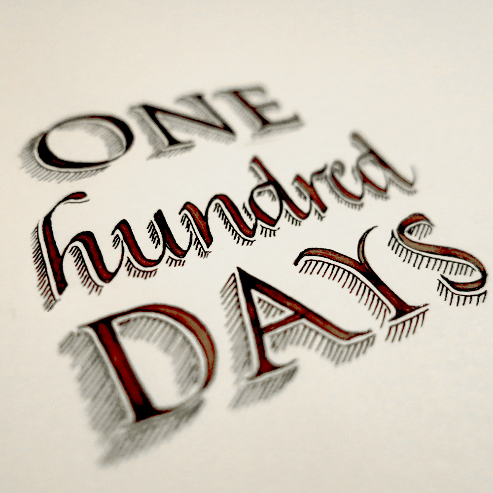 One Hundred Days