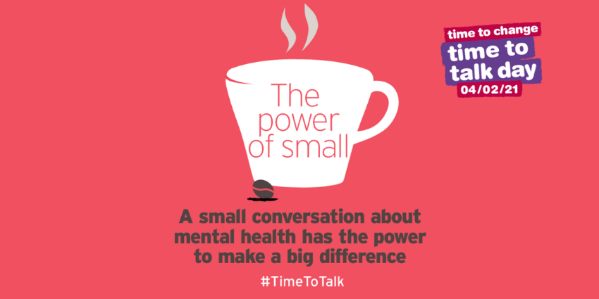 White coffee cup silhouette on pastel red background with Time to Change's Logo and text reading "A small conversation about mental health has the power to make a big difference. #TimeToTalk."