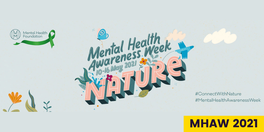 "Mental Health Awareness Week 2021 Nature" bubble text surrounded by birds and flowers and a green ribbon.