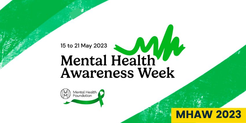 Mental Health Awareness Week 2023