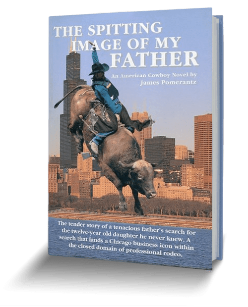 The Spitting Image of My Father: An American Cowboy Novel - book cover graphic