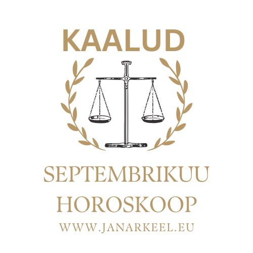 SEPTEMBRIKUU HOROSKOOP KAALUD